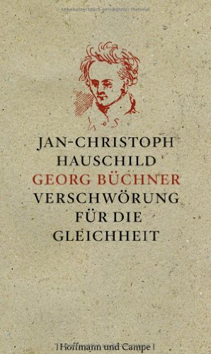 Georg Büchner: Verschwörung für die Gleichheit von Hoffmann und Campe