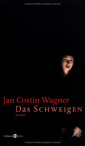 Das Schweigen: Roman