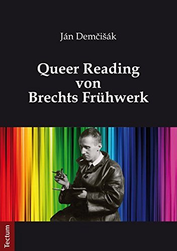 Queer Reading von Brechts Frühwerk von Tectum Wissenschaftsverlag