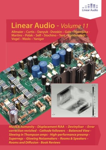 Linear Audio Vol 11: Vol 11 von Linear Audio