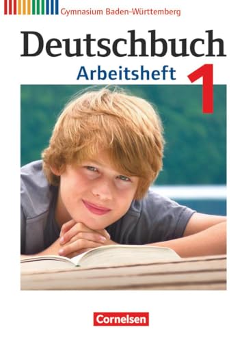 Deutschbuch Gymnasium - Baden-Württemberg - Ausgabe 2012 - Band 1: 5. Schuljahr: Arbeitsheft mit Lösungen