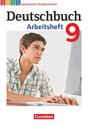 Deutschbuch Gymnasium - Niedersachsen - 9. Schuljahr: Arbeitsheft mit Lösungen