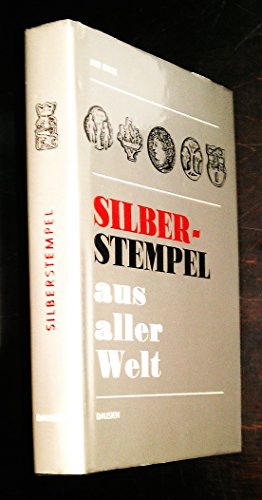 Silberstempel aus aller Welt