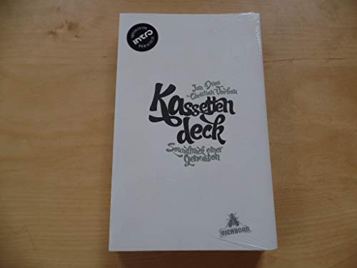 Kassettendeck: Soundtrack einer Generation