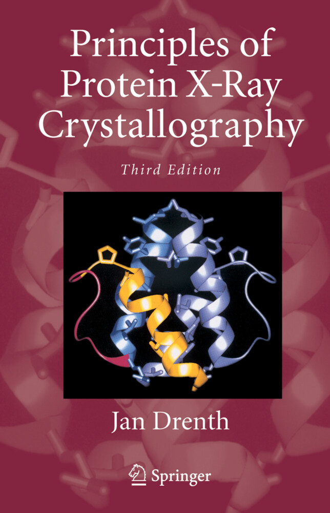 Principles of Protein X-Ray Crystallography von Springer New York