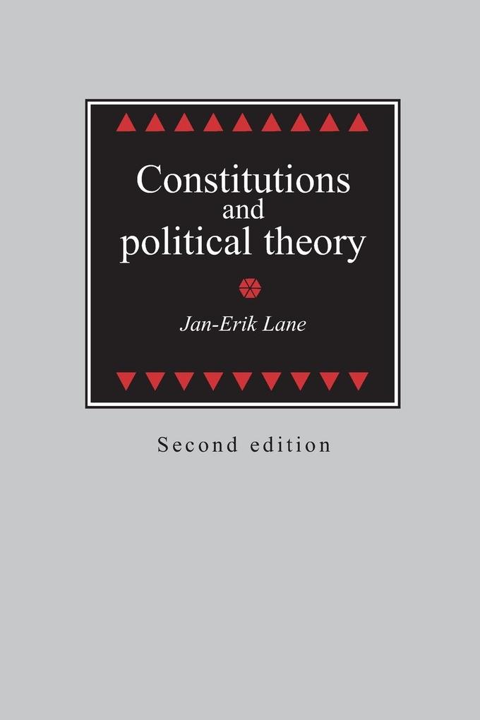 Constitutions and Political Theory von Manchester University Press