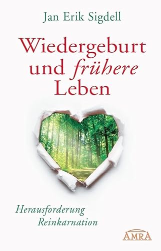 Wiedergeburt und frühere Leben [erweiterte Neuausgabe]: Herausforderung Reinkarnation