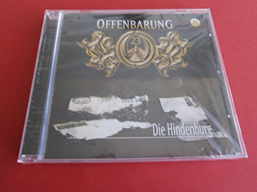 Offenbarung 23 - Folge 11: Die Hindenburg. Hörspiel. Hörspiel (Lübbe Audio) von Lübbe