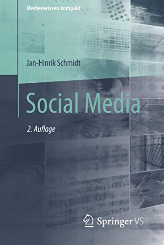 Social Media (Medienwissen kompakt) von Springer VS
