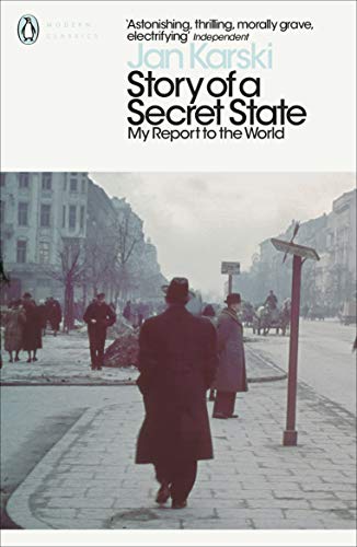 Story of a Secret State: My Report to the World (Penguin Modern Classics) von Penguin