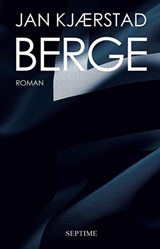 Berge: Roman von Septime Verlag e.U.