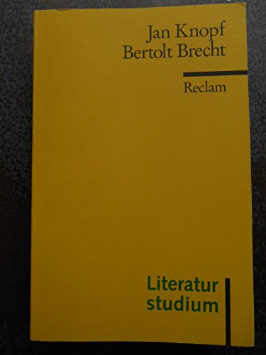 Bertolt Brecht: (Literaturstudium) (Reclams Universal-Bibliothek)