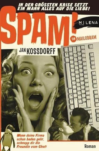 SPAM! Ein Mailodram