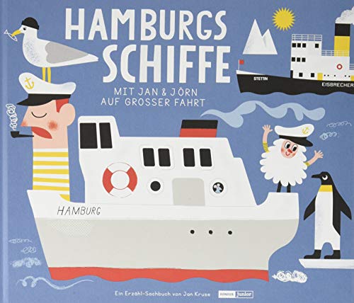 Hamburgs Schiffe: Mit Jan und Jörn auf großer Fahrt: Mit Jan und Jörn auf großer Fahrt / MIT SCHIFFE-KLAPP-POSTER (Junius Junior)