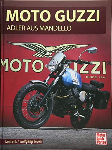Moto Guzzi: Adler aus Mandello von Motorbuch Verlag
