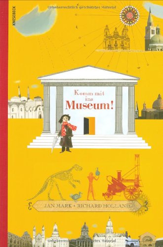 Komm mit ins Museum! von Knesebeck