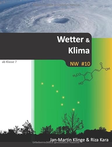 Wetter und Klima (Naturwissenschaft unterrichten, Band 10) von Independently published