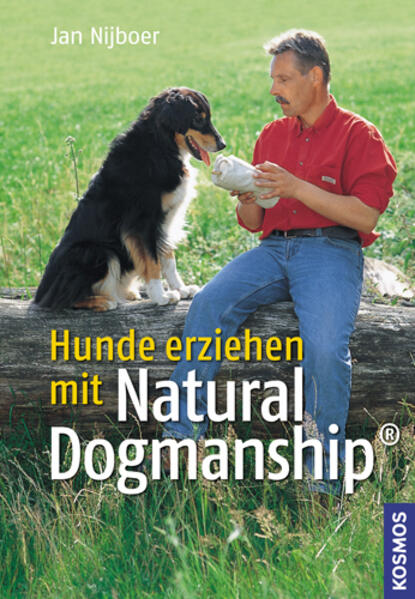 Hunde erziehen mit Natural Dogmanship von Franckh-Kosmos