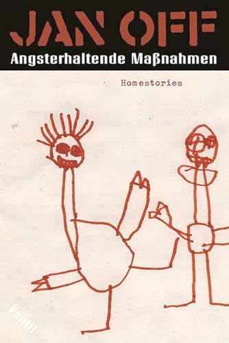 Angsterhaltende Massnahmen: Homestories von Unbekannt