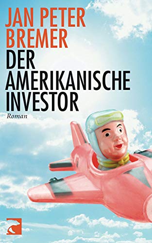Der amerikanische Investor: Roman von Berlin Verlag Taschenbuch