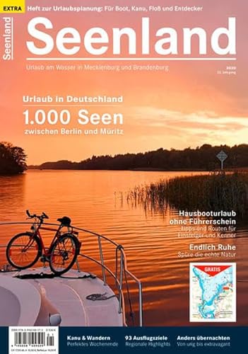 Seenland 2020: Das Reisemagazin für Urlaub am Wasser in der Mecklenburgischen Seenplatte (Seenland: Urlaub am Wasser in Mecklenburg und Brandenburg) Seenland 2020: Das Reisemagazin für Urlaub am Wasser in der Mecklenburgischen Seenplatte (Seenland: Urlaub am Wasser in Mecklenburg und Brandenburg)
