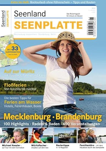Seenland Seenplatte: Das Reisemagazin für Urlaub am Wasser. 14. Jahrgang Seenland Seenplatte: Das Reisemagazin für Urlaub am Wasser. 14. Jahrgang von SD Media Services