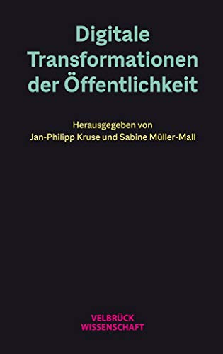 Digitale Transformationen der Öffentlichkeit