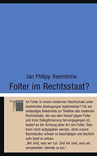 Folter im Rechtsstaat? (kleine reihe)