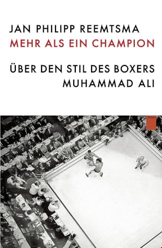 Mehr als ein Champion: Über den Stil des Boxers Muhammad Ali
