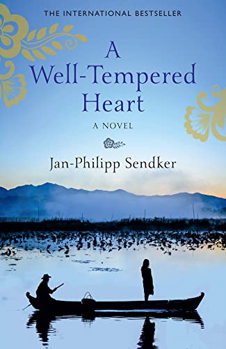 A Well-Tempered Heart (The Burma Trilogy) von Birlinn General