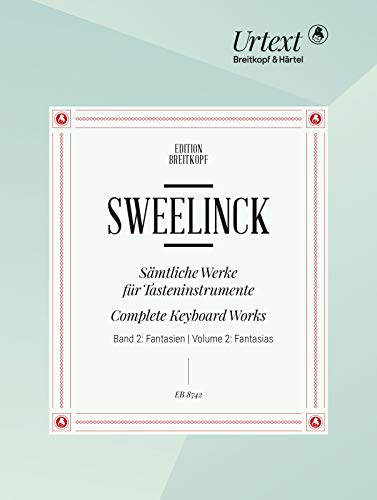Sämtliche Werke für Tasteninstrumente Band 2: Fantasien - Breitkopf Urtext (EB 8742) von Breitkopf & Hï¿½rtel