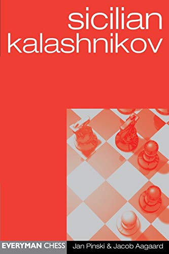 Sicilian Kalashnikov (Everyman Chess) von Gloucester Publishers Plc