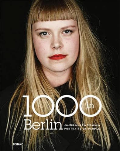 1000 in Berlin: Porträts of People von Gestalten