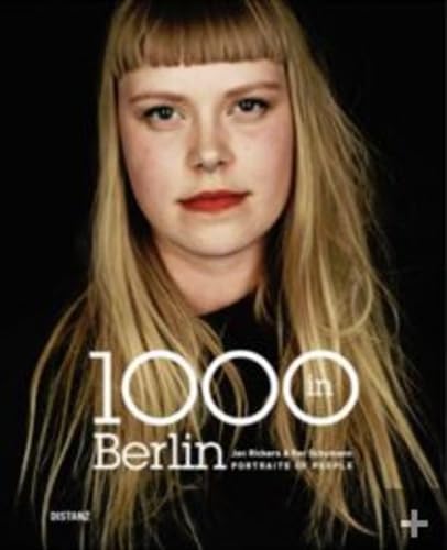 1000 in Berlin: Porträts of People