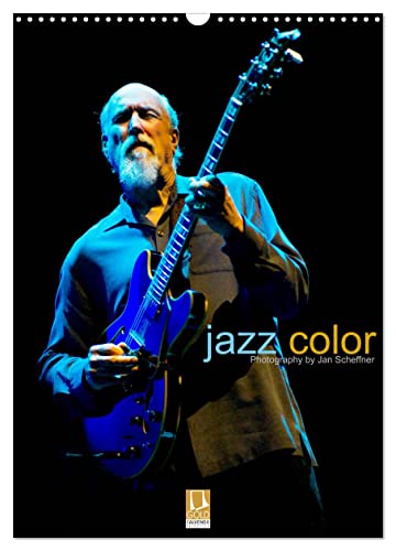 jazz color (Wandkalender 2024 DIN A3 hoch), CALVENDO Monatskalender