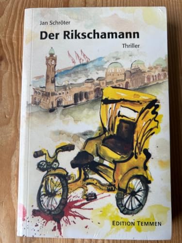 Der Rikschamann. Hamburg-Thriller