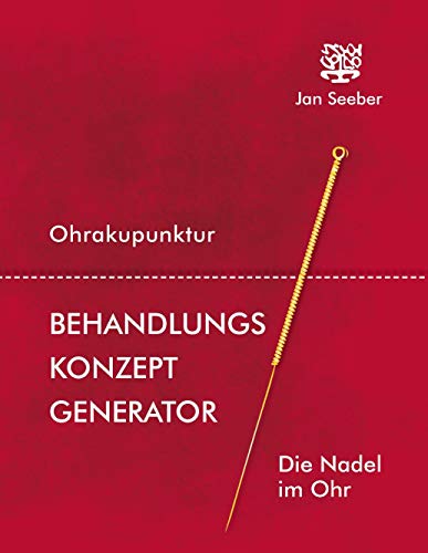 Ohrakupunktur Behandlungs-Konzept Generator: hardcover