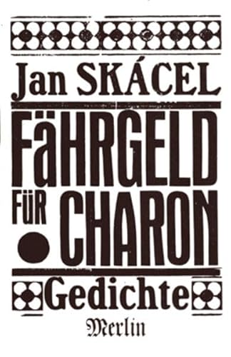 Fährgeld für Charon: Gedichte (Merlin Lyrik) von Merlin Verlag