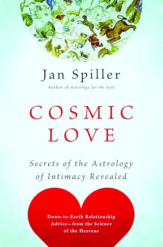 Cosmic Love: Secrets of the Astrology of Intimacy Revealed