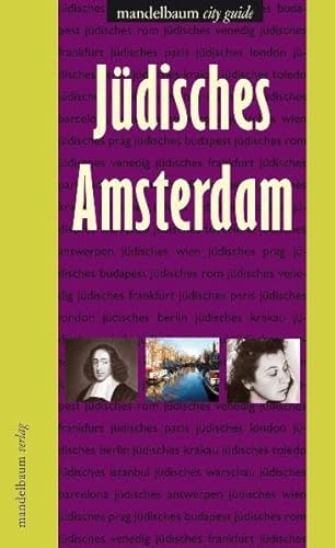 Jüdisches Amsterdam (Mandelbaum City Guide) von Mandelbaum Verlag