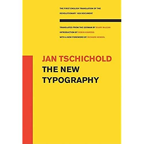 The New Typography (Weimar and Now: German Cultural Criticism (Paperback))