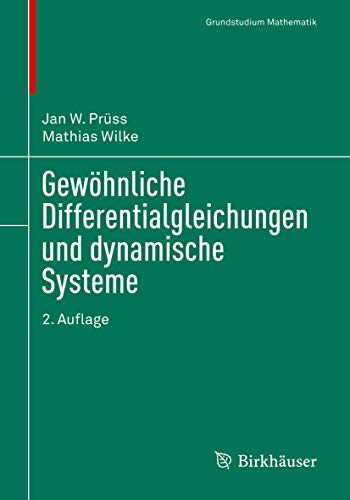 Gewöhnliche Differentialgleichungen und dynamische Systeme (Grundstudium Mathematik) von Springer