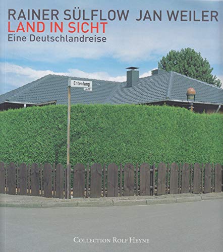Land in Sicht: Eine Deutschlandreise Land in Sicht: Eine Deutschlandreise