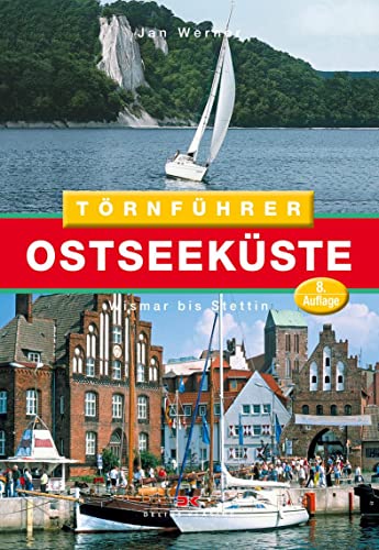 Törnführer Ostseeküste 2: Wismar bis Stettin