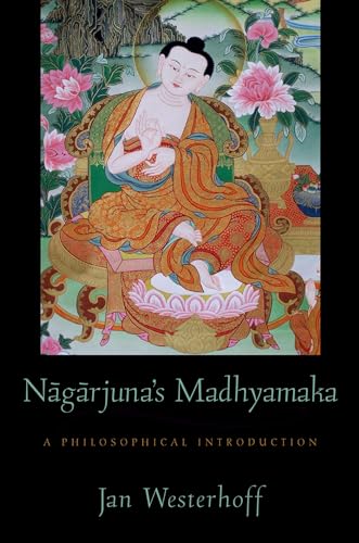 Nagarjuna's Madhyamaka: A Philosophical Introduction von OUP USA