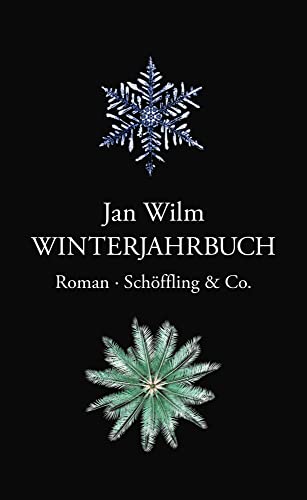 Winterjahrbuch: Roman von Schöffling