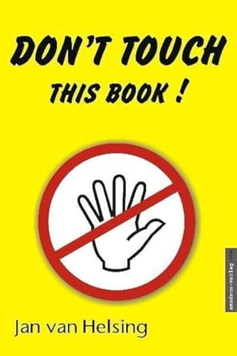 Don't touch this book!