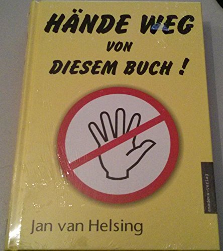 Hände weg von diesem Buch! von Amadeus Verlag