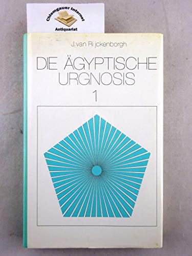 Die Ägyptische Urgnosis / und ihr Ruf im ewigen Jetzt: Die Ägyptische Urgnosis / 1: und ihr Ruf im ewigen Jetzt von Drp-Rosenkreuz Verlag
