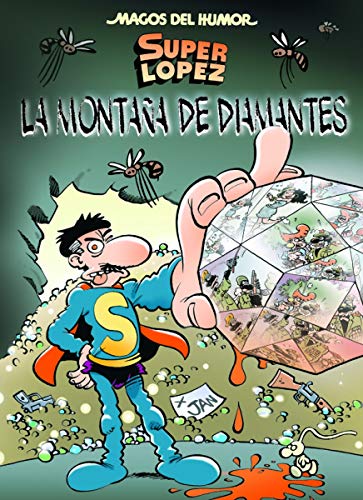 Super López, La montaña de diamantes (Bruguera Clásica, Band 165)